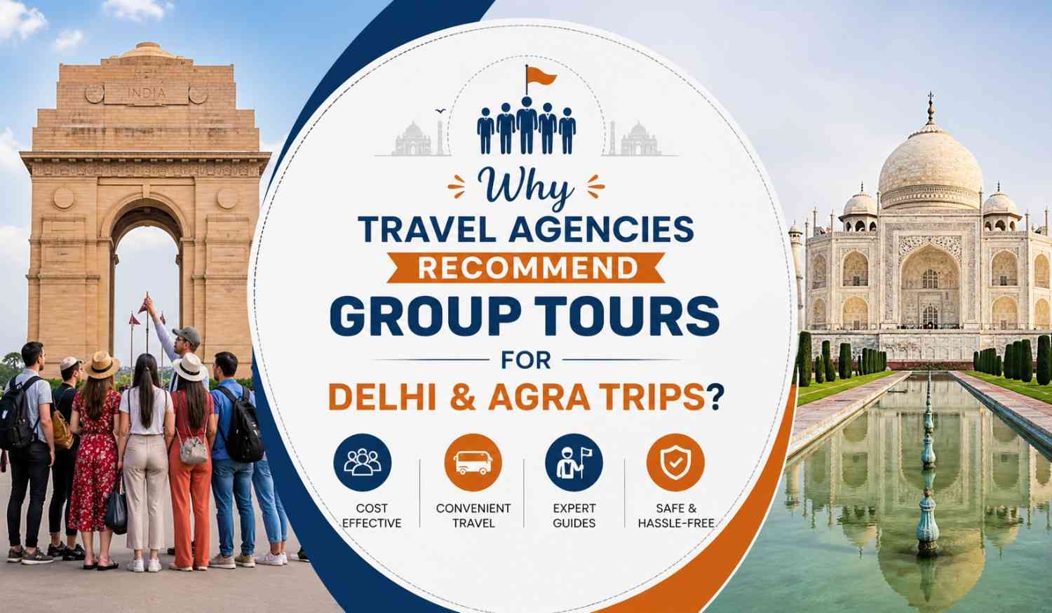 Group Tours for Delhi & Agra Trips